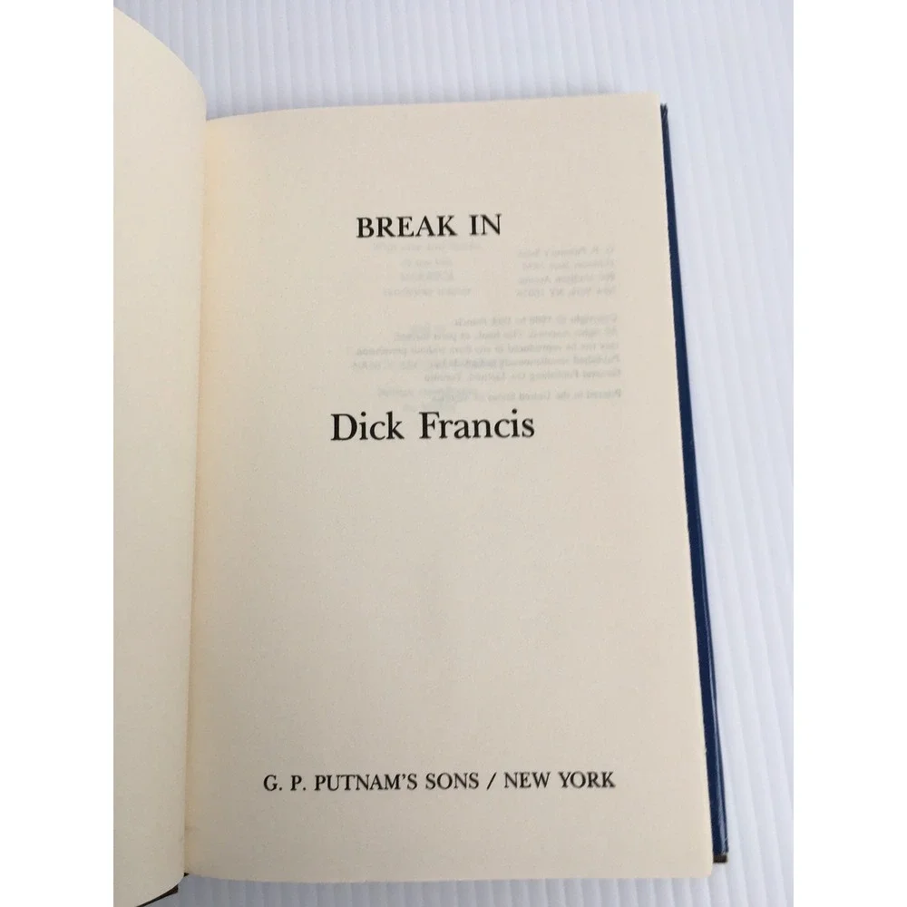 Break In by Dick Francis Hardcover 1986 Book Club Edition Mystery Thriller Novel - Picture 6 of 9